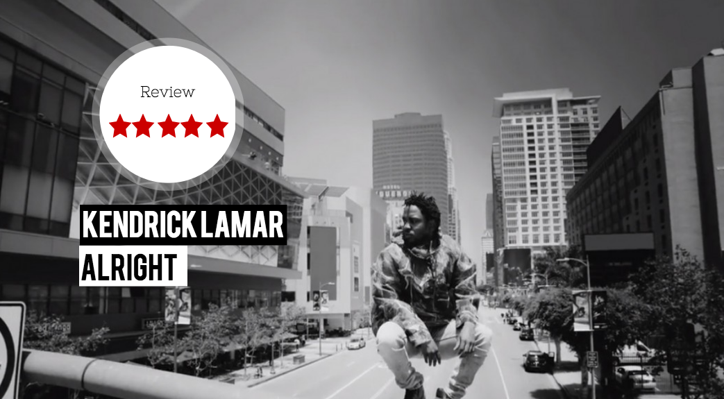 Review: Kendrick Lamar – “Alright” já pode ser considerado o melhor clipe do ano